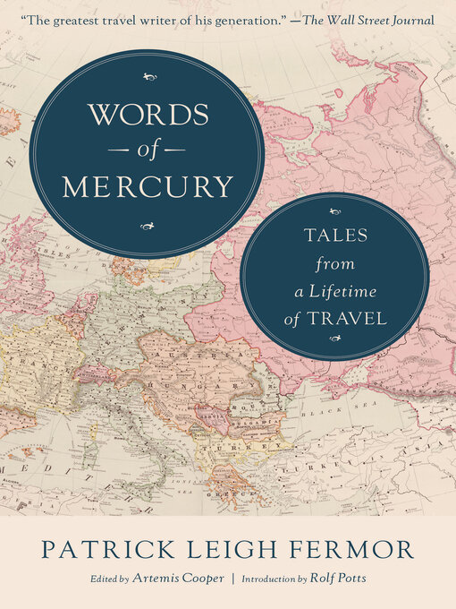 Title details for Words of Mercury by Patrick Leigh Fermor - Available